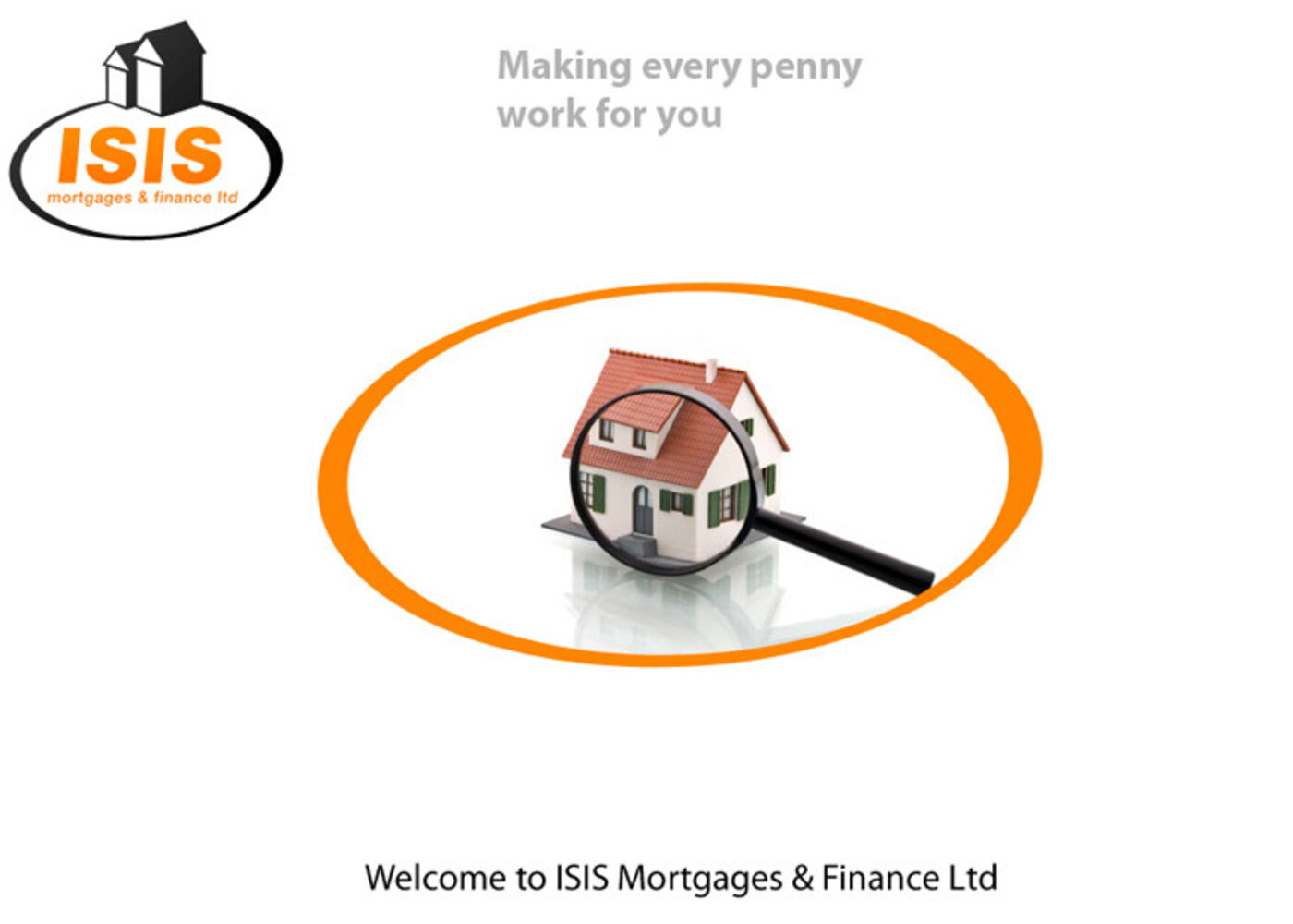 Isis Mortgages & Finance Ltd Welcome